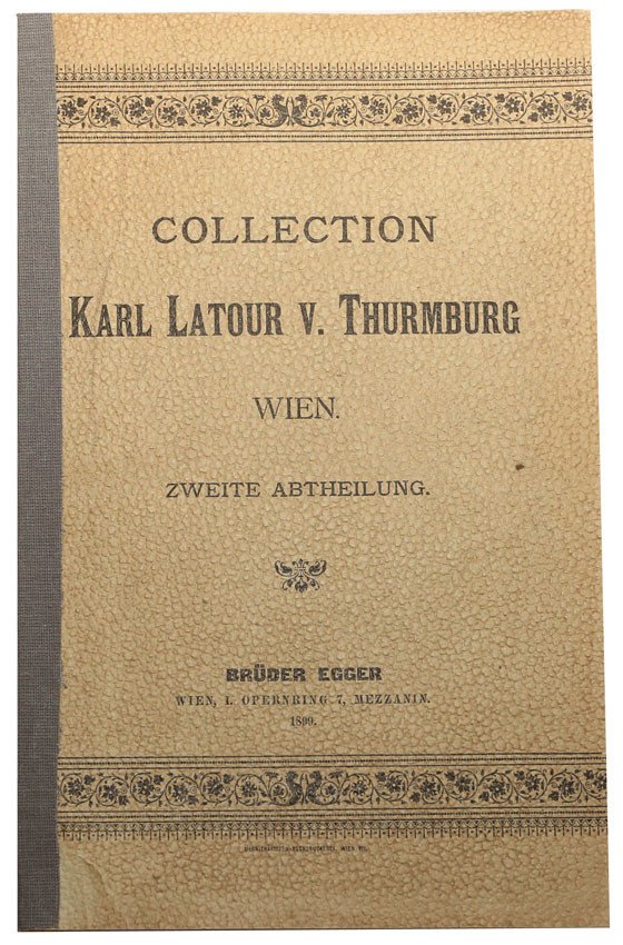 Katalog aukcyjny Brüder Egger „Collection Karl Latour v. Thurmburg” częsc II 1899 rok